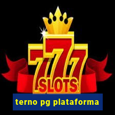 terno pg plataforma